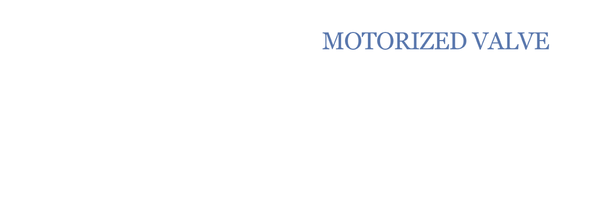 MOTORIZED VALVE産業用電動弁 過酷な環境の中で、より高いパフォーマンスを。開閉が一目で分かる、操作性にも配慮した京浜ハイフローがご紹介する電動弁。産業用電動弁シリーズ